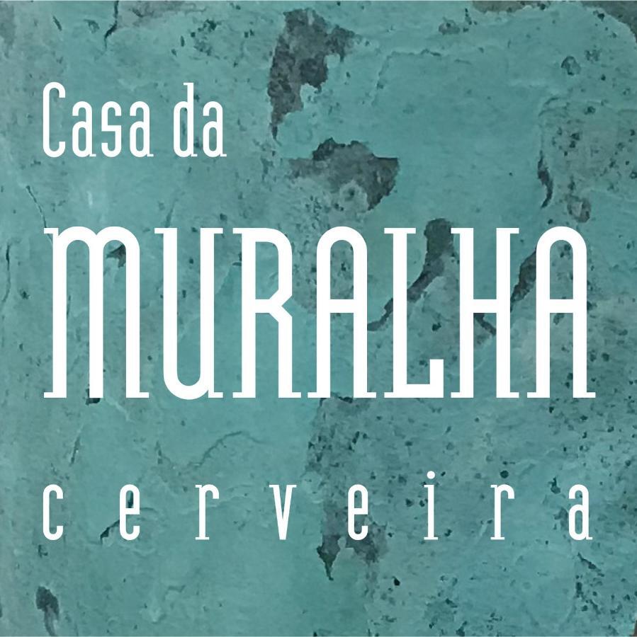 Casa Da Muralha Cerveira Vila Nova de Cerveira Εξωτερικό φωτογραφία